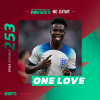 CORRESPONDENTES PREMIER (no Qatar) #253: ONE LOVE