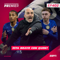 CORRESPONDENTE PREMIER #402 - ESTÁ BRAVO COM QUEM?
