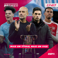 CORRESPONDENTES PREMIER #417 - MAIS UM TÍTULO, MAIS UM VICE