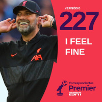 CORRESPONDENTES PREMIER #227: I FEEL FINE