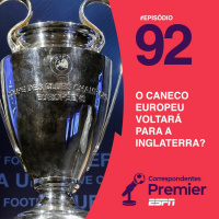 O caneco europeu voltará para Inglaterra?