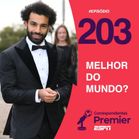 CORRESPONDENTES PREMIER #203: MELHOR DO MUNDO?