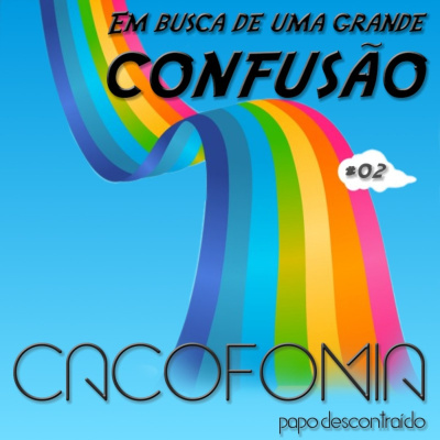 Cacofonia Podcast