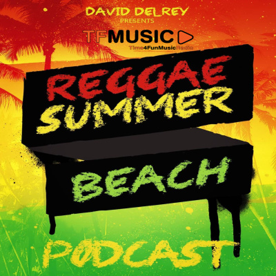 Reggae Summer Beach Podcast