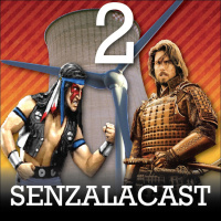 SENZALACAST #2 - ENERGIAS, INDIOS E SAMURAIS