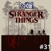 Pod Tudo no Cast 31 - Stranger Things