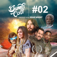 DumbCast 02 - Criando um filme bilionário