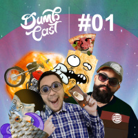 DumbCast 01 - Eu não aguento mais!