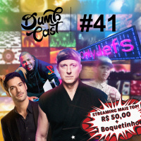 DumbCast 41 - Dumbflix