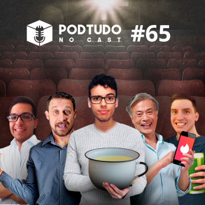 Pod Tudo No Cast