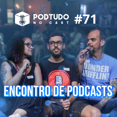 Pod Tudo No Cast