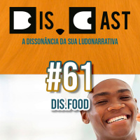 dis.cast #61 - dis.food