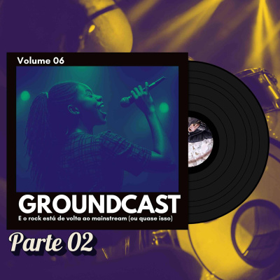 Groundcast - O Seu Podcast Alternativo