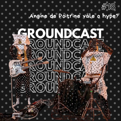 Groundcast - O Seu Podcast Alternativo