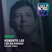 Roberto Lee, cofundador e CEO da Avenue. Terceiro tempo.