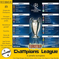 Champions League 2017 - Fase de Grupos - Descubracast#4