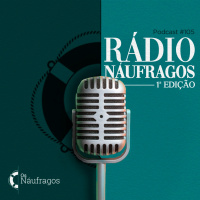 Podcast #105 - Rádio Náufragos, 1a edição: naufrágio total mundial do corona vírus