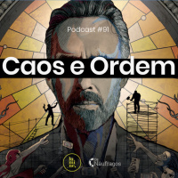 Podcast #91 - Caos e Ordem: a Ascensão de Jordan Peterson