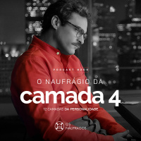 Podcast #209 - O Naufrágio da Camada 4