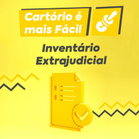 Série - Cartório é mais Fácil - Inventário Extrajudicial
