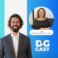 DG CAST – Episódio 20 – Hérika Destri Cunha