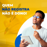 Quem não registra não é dono!