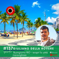 #137 Buongiorno RIO - scopri la città meravigliosa