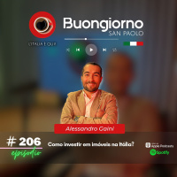 #206 Como investir em imóveis na Itália? - Alessandro Gaini