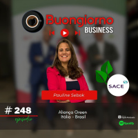 #248 Aliança Green Itália - Brasil - Pauline Sebok, Sace