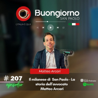 #207 Il milanese di San Paolo - La storia dellavvocato Matteo Arcari