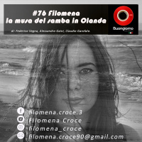 #76 Filomena la musa del samba in Olanda