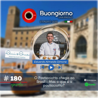#180 O Pasticciotto chega ao Brasil - Mas o que é o Pasticciotto? (com Qui o Qua)