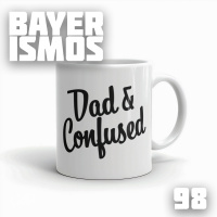 Bayerismos 98 - Vou Ser Papai!