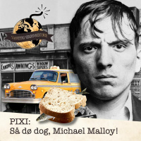 PIXI: Så dø dog, Michael Malloy!