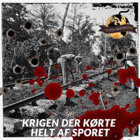#98: Krigen der kørte helt af sporet!