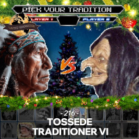 #216: Tossede Traditioner VI