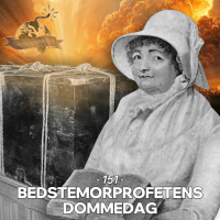#151: Bedstemorprofetens Dommedag (Live fra Aarhus Festuge)