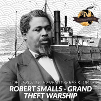SPECIAL: Robert Smalls - Grand Theft Warship