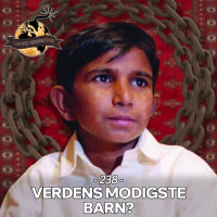 #238: Verdens Modigste Barn?