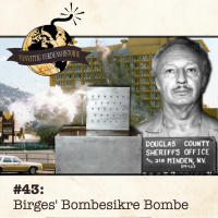 #43: Birges Bombesikre Bombe