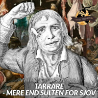 VVH møder forskningen: Tarrare - Mere End Sulten For Sjov!