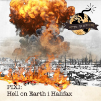 PIXI: Hell on Earth i Halifax