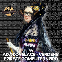 #196: Ada Lovelace - Verdens Første Computernørd