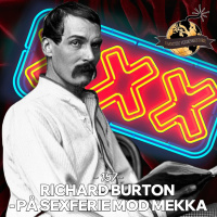 #157: Richard Burton - På Sexferie Mod Mekka! (Live fra Maribo)