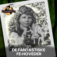 #221: De Fantastiske Fehoveder!