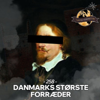 #258: Danmarks Største Forræder