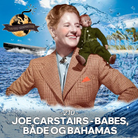 #210: Joe Carstairs: Babes, Både og Bahamas