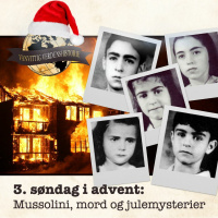 ADVENTSKALENDER: Mussolini, mord og julemysterier