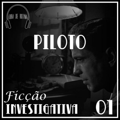 Fora De Rotina - Podcast