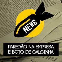 News - Paredão na empresa e boto de calcinha